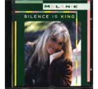 Silence Is King