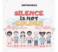 Silence is not golden