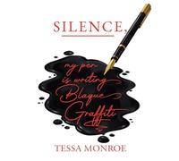 Silence, My Pen Is Writing Blaque Graffiti