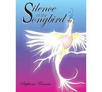 Silence Of The Songbird