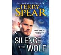 Silence of the Wolf by Terry Spear Terry Spear (Auteur)