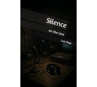 Silence on the Line