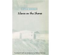 Silence on the Shores by Leila Sebbar Leila Sebbar, Mildred P. Mortimer (Auteur)