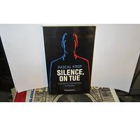 Silence, on tue : Crimes et Mensonges à l'Elysée