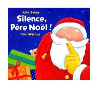 Silence, Père Noël !