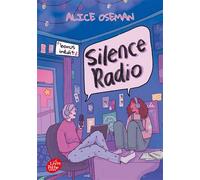 Silence radio - Alice Oseman - Ldp Jeunesse - Poche - Roman adolescent