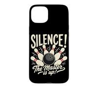 Silence The Master is Up Funny Bowling Pins Bowler Strike Coque pour iPhone 15 Plus