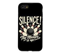 Silence The Master is Up Funny Bowling Pins Bowler Strike Coque pour iPhone SE (2020) / 7/8
