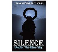 Silence Under The Blue Sky