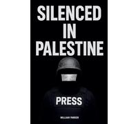 Silenced in Palestine