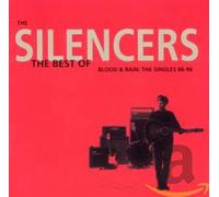 Silencers, The - Blood And Rain - The Singles 1986-1996