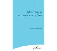 Silences dans l'extinction des pluies