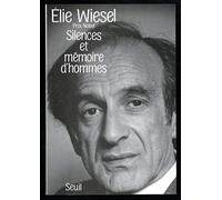 Silences et Mémoires d'hommes. Essais, histoires, dialogues