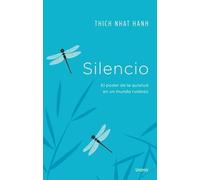 Silencio: El poder de la quietud en un mundo ruidoso