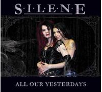 Silene – All Our Yesterdays – Numérique