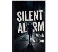 Silent Alarm