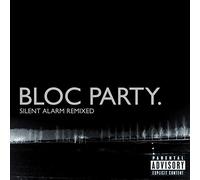 Silent Alarm Remixed