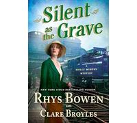 Silent as the Grave: A Molly Murphy Mystery
