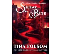 Silent Bite: A Scanguards Wedding # 8.5