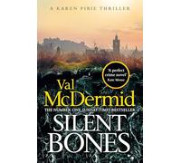 Val McDermid – Silent Bones – Livre en anglais – Relié