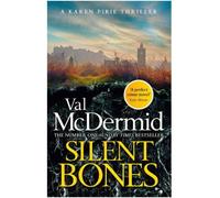 Silent bones - Val McDermid - Little Brown Libri - broché - Roman