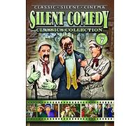 Silent Comedy Classics Collection, Vol. 7
