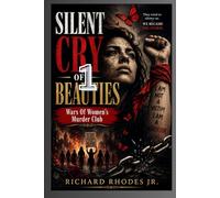 SILENT CRY OF BEAUTIES: Wars Of Women's Murder Club