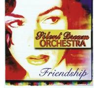 Silent Dream Orchestra - Friendship