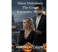 Silent Halloween The Grand Encounter Série 2