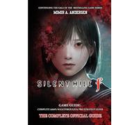 SILENT HILL F GAME GUIDE: Complete 100% walkthrough & pro strategy guide