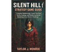 Silent Hill f Strategy Game Guide: Complete Walkthrough, Expert Tips, Boss Tactics, Endings, and Hidden Secrets for Mastering Every Horror Challenge