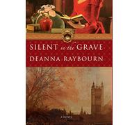 Silent in the Grave: A Victorian Historical Mystery
