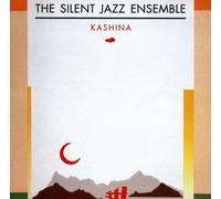 Silent Jazz Ensemble - Kashina [Import]