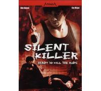 Silent Killer - Ready to kill the Rude