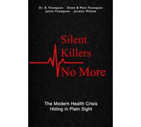 Silent Killers, No More: The Modern Health Crisis Hiding in Plain Sight