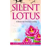 Silent Lotus: A Bloom No One Saw Coming