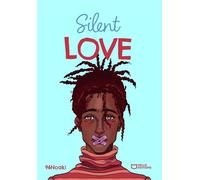 Silent Love - 96Noaki - Hello Editions - ebook (ePub) - Roman