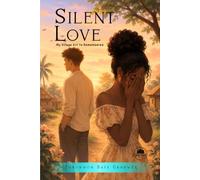SILENT LOVE, MY VILLAGE GIRL TO REMEMBER: MY VILLAGE