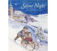 Silent Night by Brigitte WeningerJulie WintzLitty Brigitte Weninger , Julie Wintz Litty (Auteur)