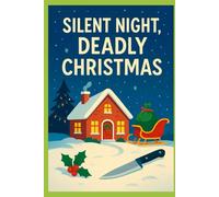 Silent Night, Deadly Christmas