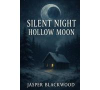 Silent Night Hollow Moon
