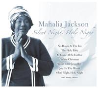 Jackson, Mahalia - Silent Holy Night [Import]