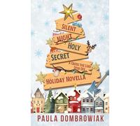 Silent Night, Holy Secret: A Steamy Second Chance, Secret Baby, Rockstar Romance