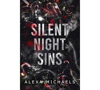 Silent Night Sins: A Dark Romance Christmas Novella