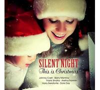 SILENT NIGHT (THIS IS CHRISTMAS) CD NEUF