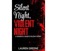 Silent Night, Violent Night: A Christmas Dark Romance