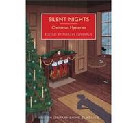 Silent Nights: Christmas Mysteries (British Library Crime Classics) Martin Edwards (Auteur)
