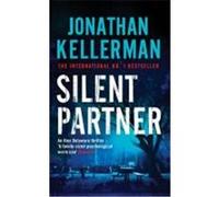 Silent Partner Kellerman, Jonathan (Auteur)