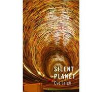 Silent Planet Eve Leigh, (Auteur)