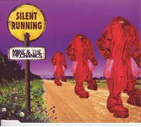 Mike & The Mechanics - Silent Running [Import]